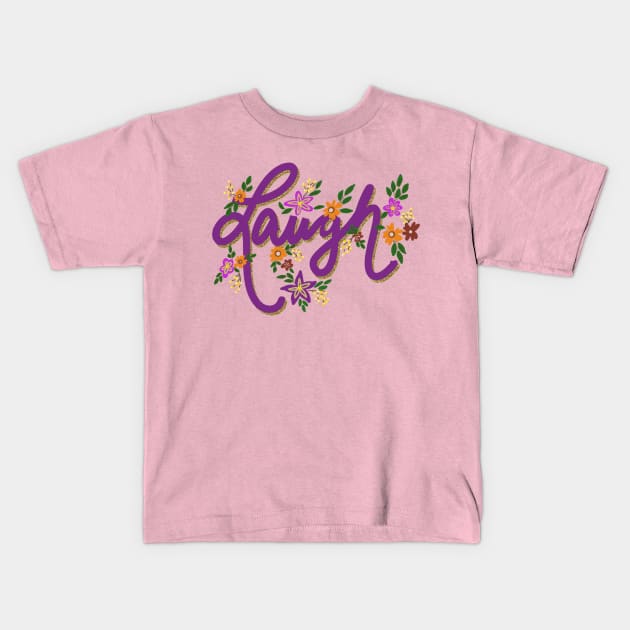 Laugh Word Kids T-Shirt by Veronica Morales Designer